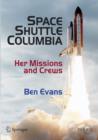 Space Shuttle Columbia : Her Missions and Crews - Book