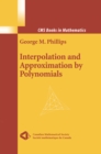 Interpolation and Approximation by Polynomials - eBook