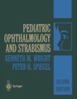 Pediatric Ophthalmology and Strabismus - eBook