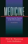 Medicine : Preserving the Passion in the 21st Century - eBook