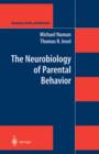 The Neurobiology of Parental Behavior - eBook