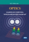 Optics : Learning by Computing, with Examples Using MathCad - eBook