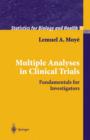 Multiple Analyses in Clinical Trials : Fundamentals for Investigators - eBook