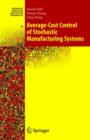 Average-Cost Control of Stochastic Manufacturing Systems - Book