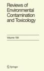 Reviews of Environmental Contamination and Toxicology 184 - Book