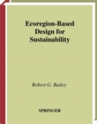 Ecoregion-Based Design for Sustainability - eBook