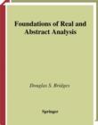 Foundations of Real and Abstract Analysis - Douglas S. Bridges