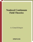 Nonlocal Continuum Field Theories - eBook