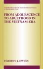 From Adolescence to Adulthood in the Vietnam Era - Book