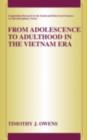 From Adolescence to Adulthood in the Vietnam Era - eBook