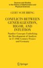 Conflicts Between Generalization, Rigor, and Intuition : Number Concepts Underlying the Development of Analysis in 17th-19th Century France and Germany - Book