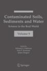 Contaminated Soils, Sediments and Water: : Science in the Real World - Book