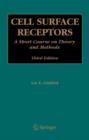 Cell Surface Receptors : A Short Course on Theory and Methods - Book