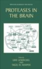 Proteases in the Brain - Uwe Lendeckel