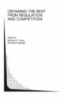 Obtaining the best from Regulation and Competition - eBook