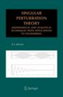 Singular Perturbation Theory : Mathematical and Analytical Techniques with Applications to Engineering - Book