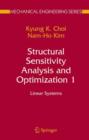 Structural Sensitivity Analysis and Optimization 1 : Linear Systems - Book