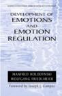 Development of Emotions and Emotion Regulation - Book