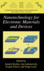 Nanotechnology for Electronic Materials and Devices - Book
