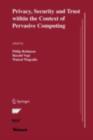 Privacy, Security and Trust within the Context of Pervasive Computing - eBook