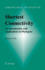 Shortest Connectivity : An Introduction with Applications in Phylogeny - Book