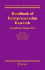 Handbook of Entrepreneurship Research : Disciplinary Perspectives - Book