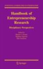 Handbook of Entrepreneurship Research : Disciplinary Perspectives - eBook