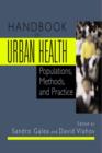 Handbook of Urban Health : Populations, Methods, and Practice - Book