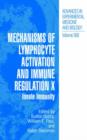 Mechanisms of Lymphocyte Activation and Immune Regulation X : Innate Immunity - Book