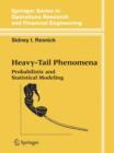 Heavy-Tail Phenomena : Probabilistic and Statistical Modeling - Book