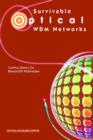 Survivable Optical WDM Networks - Book