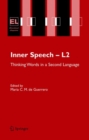 Inner Speech - L2 : Thinking Words in a Second Language - Book