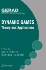 Dynamic Games: Theory and Applications - Book