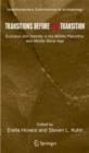 Transitions Before the Transition : Evolution and Stability in the Middle Paleolithic and Middle Stone Age - Book