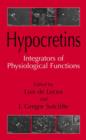 Hypocretins : Integrators of Physiological Signals - Book