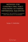 Methods for Constructing Exact Solutions of Partial Differential Equations : Mathematical and Analytical Techniques with Applications to Engineering - Book