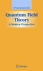 Quantum Field Theory : A Modern Perspective - eBook
