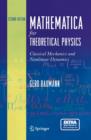 Mathematica for Theoretical Physics : Classical Mechanics and Nonlinear Dynamics - eBook