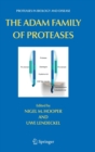 The ADAM Family of Proteases - Book