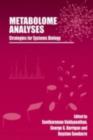 Metabolome Analyses: : Strategies for Systems Biology - Seetharaman Vaidyanathan