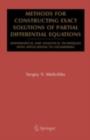 Methods for Constructing Exact Solutions of Partial Differential Equations : Mathematical and Analytical Techniques with Applications to Engineering - Sergey V. Meleshko