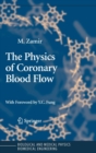 The Physics of Coronary Blood Flow - Book