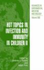 Hot Topics in Infection and Immunity in Children II - Book