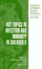 Hot Topics in Infection and Immunity in Children II - eBook