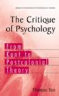 The Critique of Psychology : From Kant to Postcolonial Theory - eBook