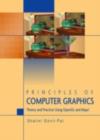 Principles of Computer Graphics : Theory and Practice Using OpenGL and Maya(R) - eBook