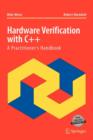 Hardware Verification with C++ : A Practitioner's Handbook - Book