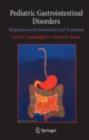 Pediatric Gastrointestinal Disorders : Biopsychosocial Assessment and Treatment - eBook
