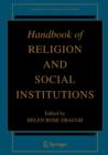 Handbook of Religion and Social Institutions - Book
