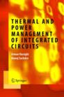 Thermal and Power Management of Integrated Circuits - Book